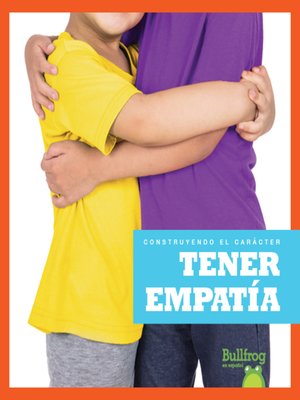 cover image of Tener empatía (Having Empathy)